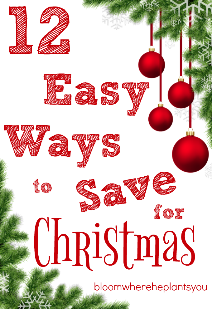 12 Easy Ways to Start Saving for Next Christmas