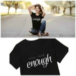 ‘You Are Enough’ Graphic Tee (reg. $29.95) ONLY $15.95 shipped!